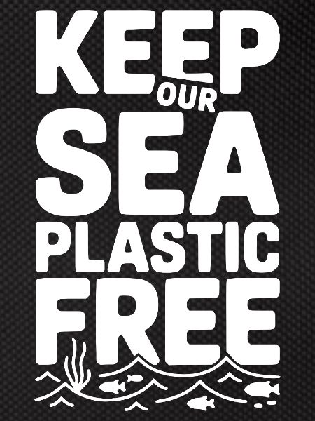 Keep Our Sea Plastic Free