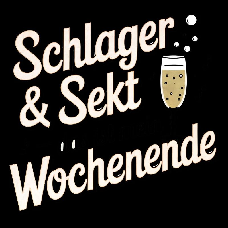 Schlager & Sekt C’est mon week-end