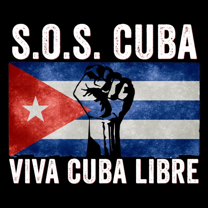 Viva Cuba Libre SOS Cuba