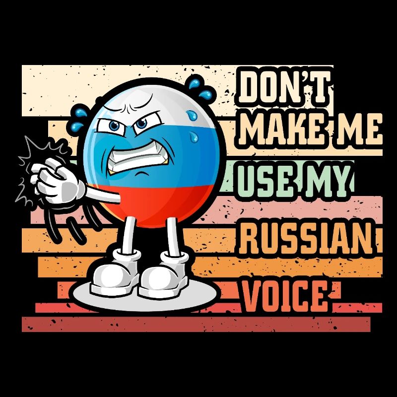 Ne me forcez pas à utiliser ma voix russe