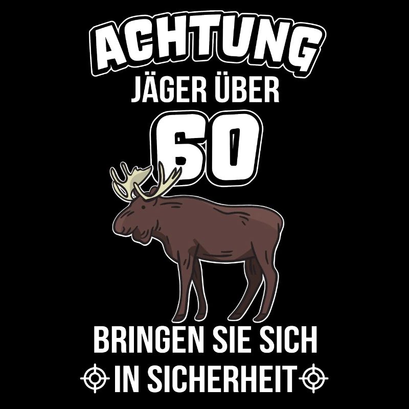60. Geburtstag Jäger über 60 Jagdgebiet
