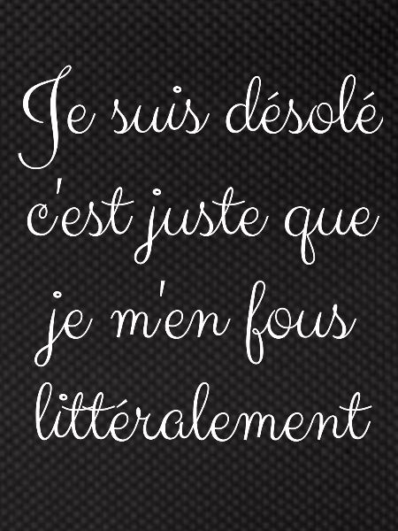 je m'en fous