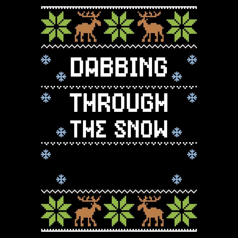 Dabbing Through The Snow