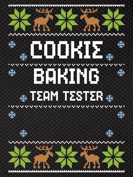 Cookie Baking Team Tester