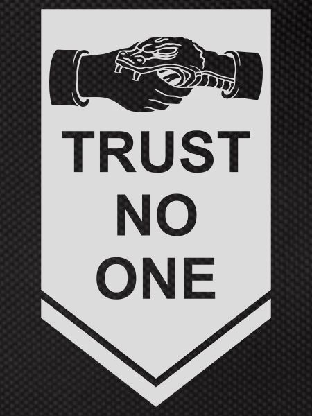 trust no one quote