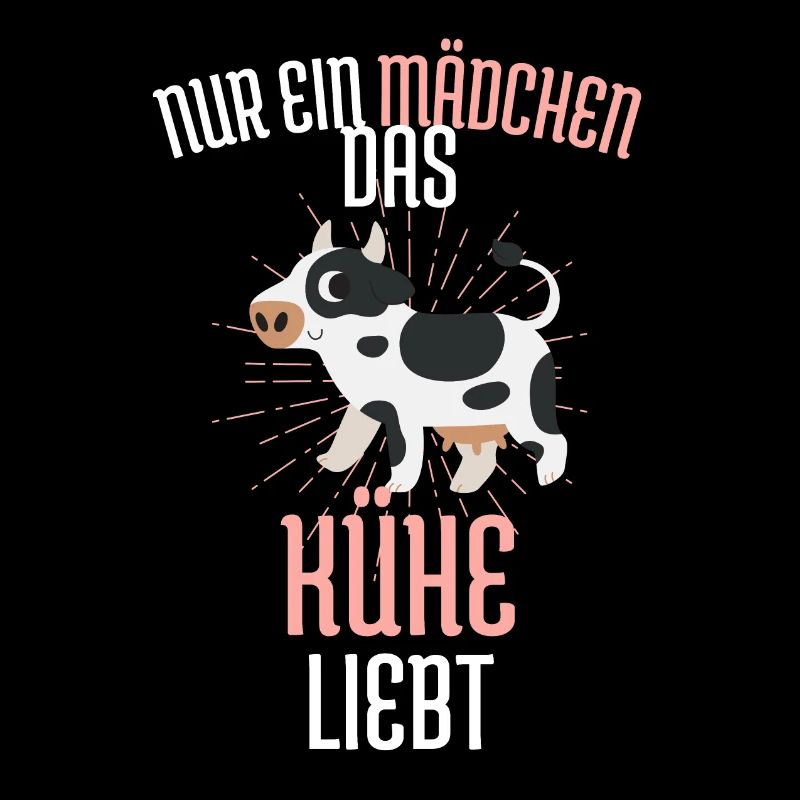 Nur ein Mädchen das Kühe liebt Bauernhof Tier Kuh