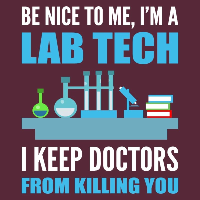 I'm Labor Tech. Laboratory Technician Gift