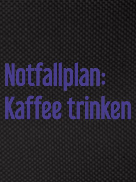 Coffee Contingency Plan