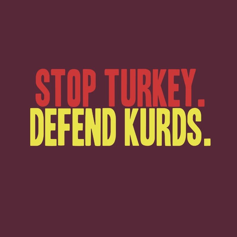 Stop Turkey, defend Kurds | Save Rojava