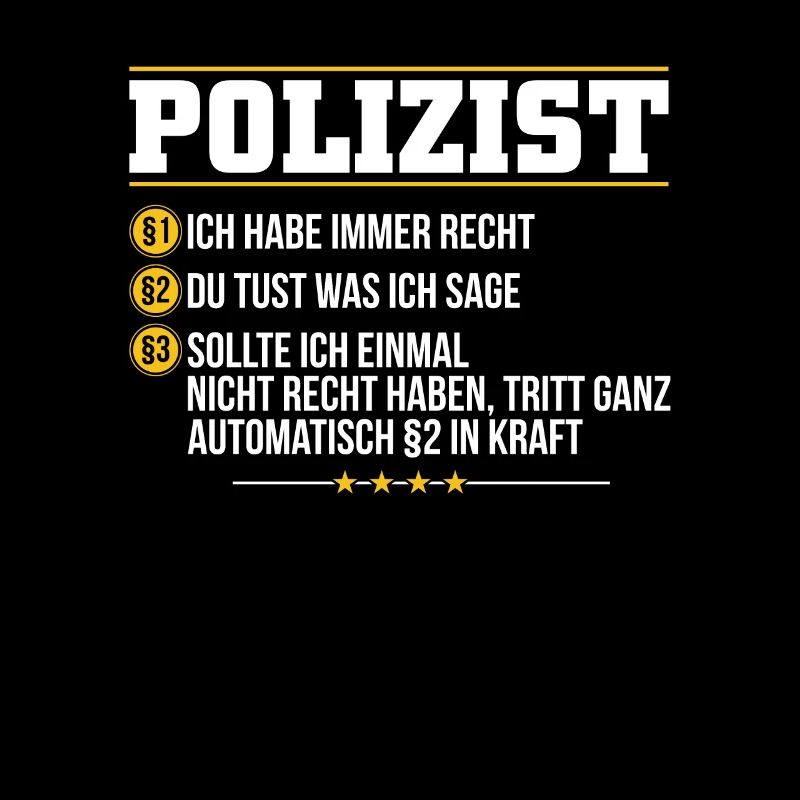 Witziger Polizei Spruch Polizist Polizeibeamter