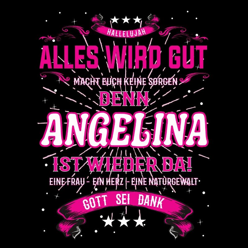 Alles wird gut denn Angelina Ist da Outfit
