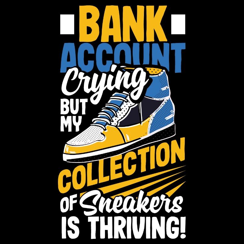 Compte bancaire qui pleure, la collection de baskets prospère!