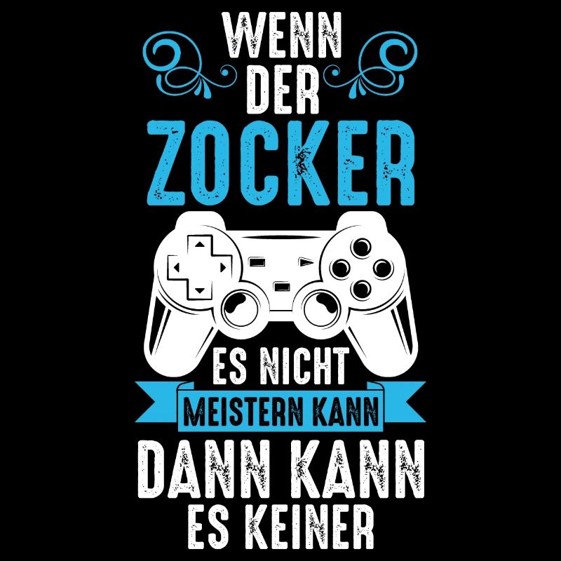 Zocker Zocken Gamer