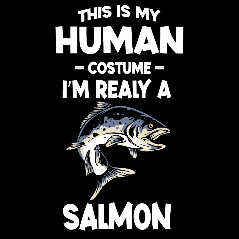 This is My Human Costume I m Really A Salamon