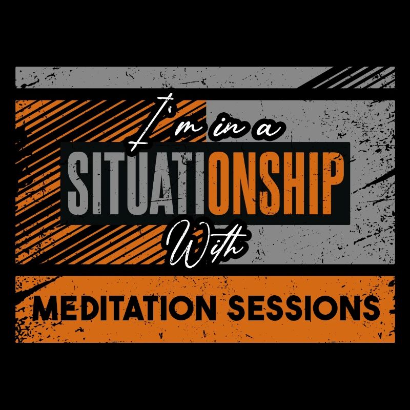 Ich bin in einer Situation mit Meditationssitzungen