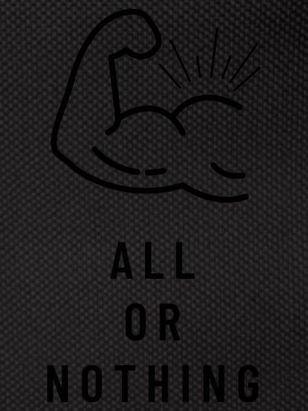 All or Nothing