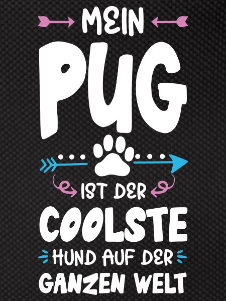 Pug Pug Dog Saying