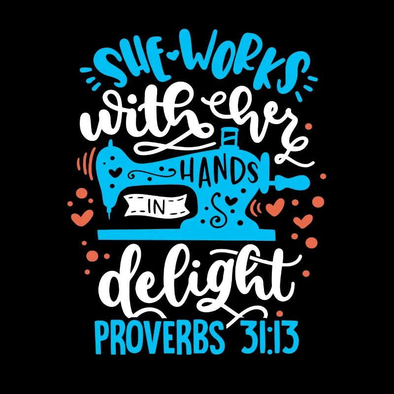She Works With There Hands Delight Proverbs Knitti