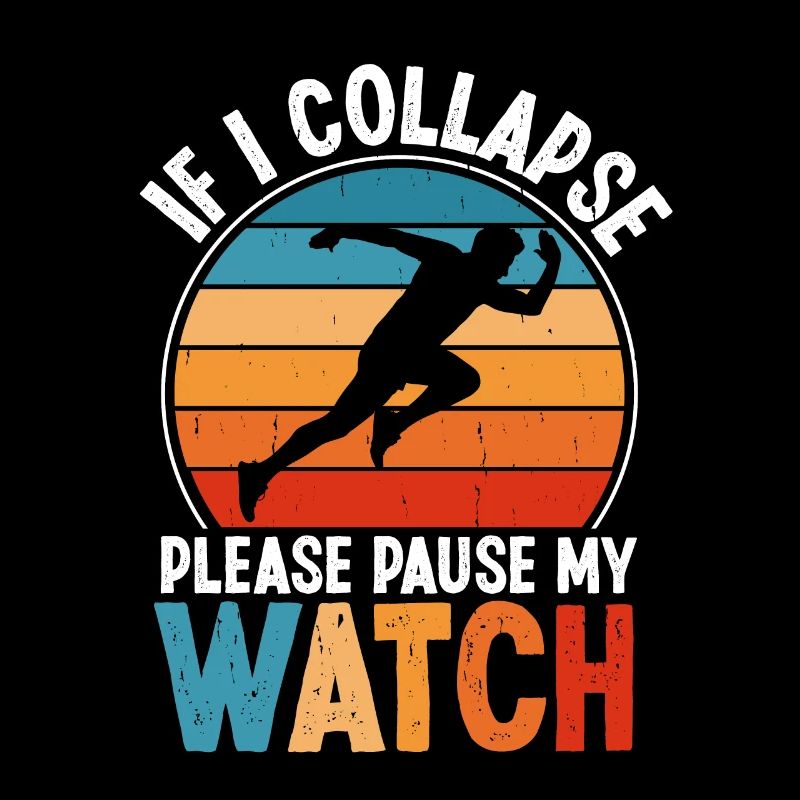 If I Collapse Please Pause My Watch Ultramarathon