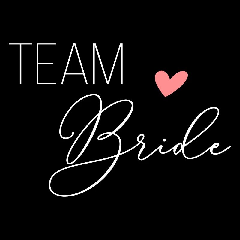 Team Bride Heart 2