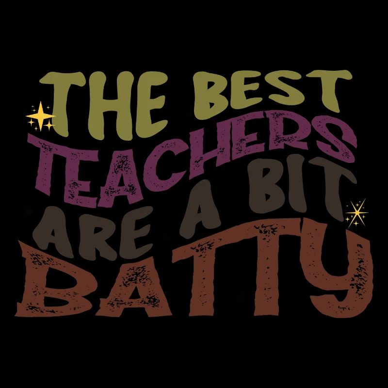 Die besten Lehrer sind ein bisschen batty