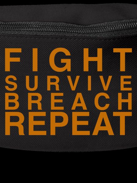 Fight Survive Breach Repeat Motif
