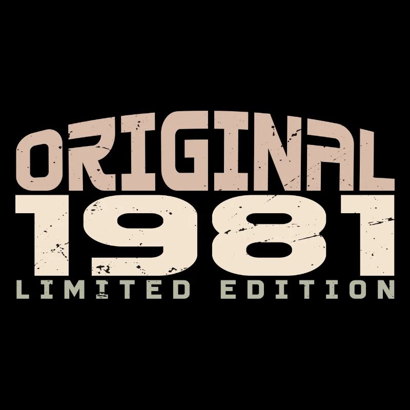 Jahrgang 1981 limitierte Auflage 1981 Geburtstag