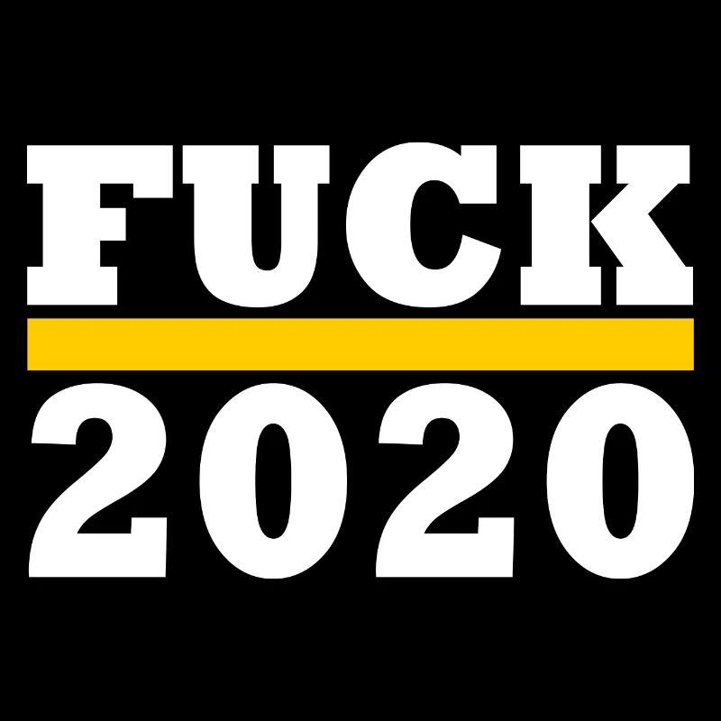 Fuck 2020