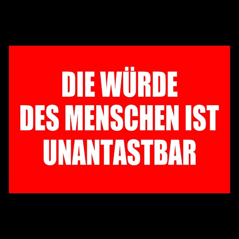 Human dignity is inviolable