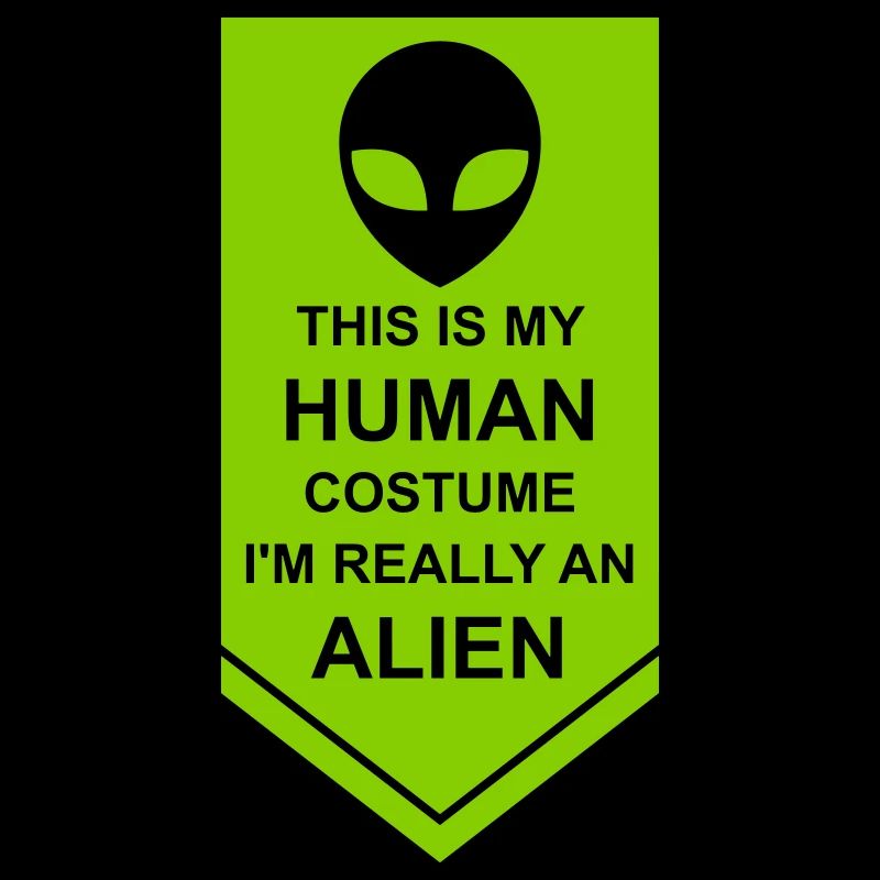 human costume alien quote