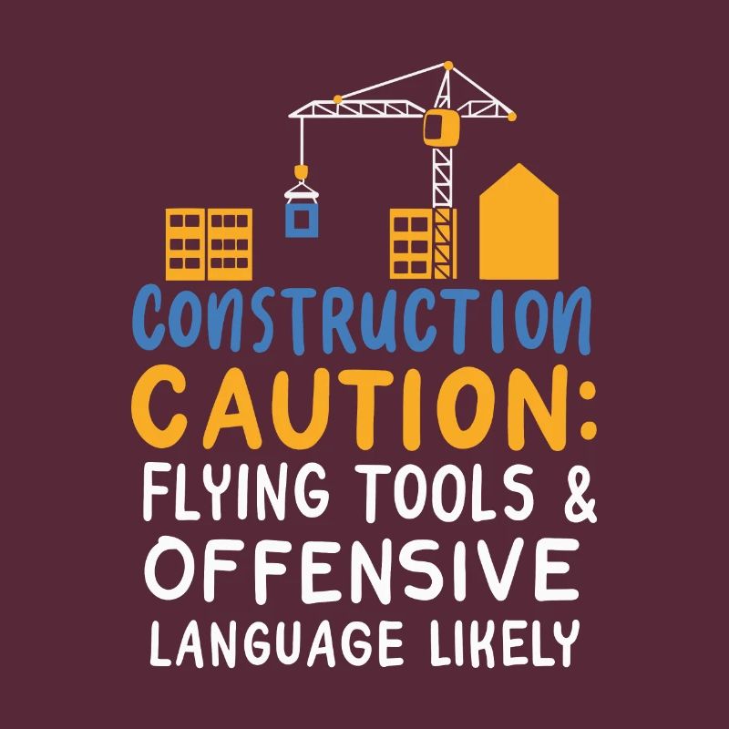 Construction Caution Flying Tools & Offensive