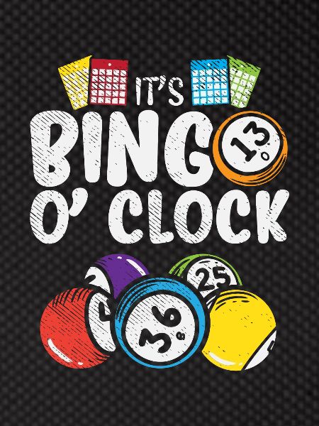 It's Bingo O Clock
