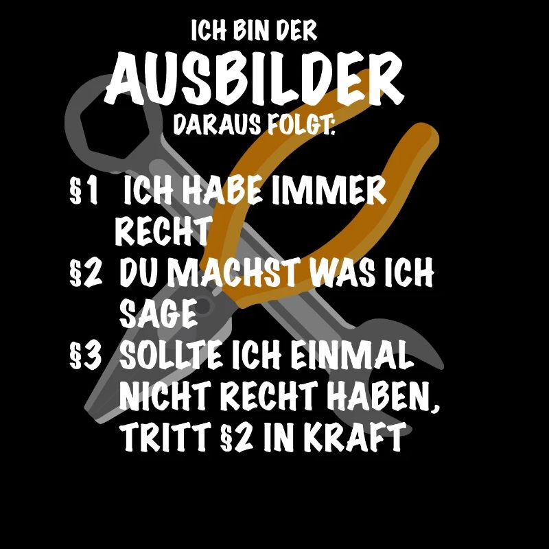 Ausbilder Spruch Geschenk Handwerker