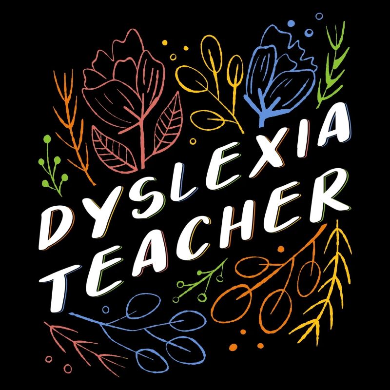 Dyslexia Teacher Dyslexia Gift