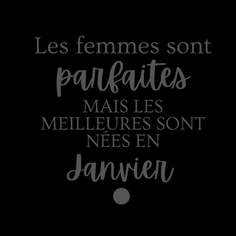 Femmes parfaites nées en janvier