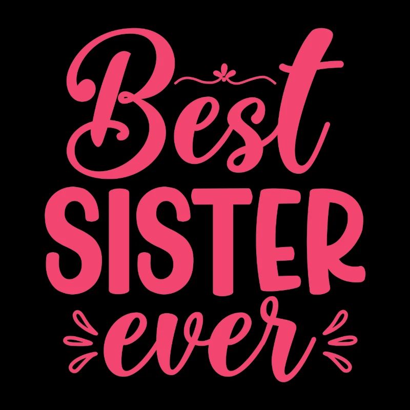 Beste Schwester