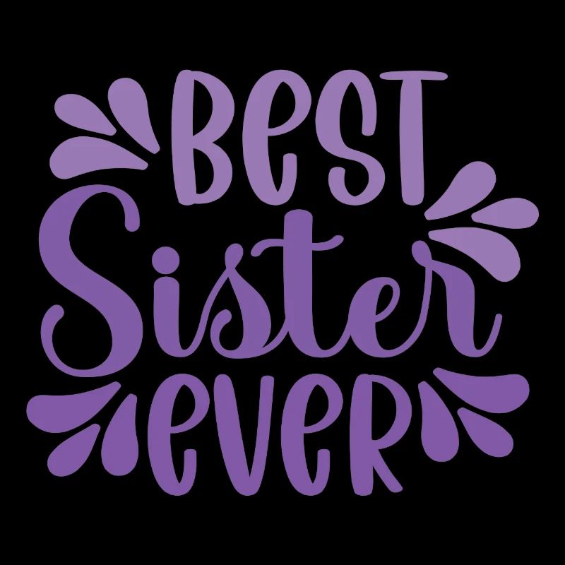 Beste Schwester