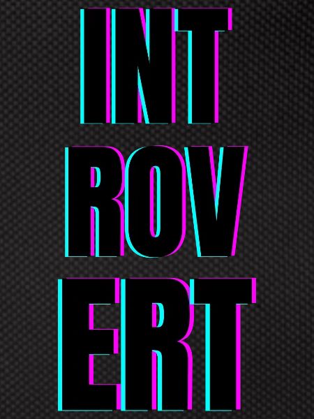 INTROVERT