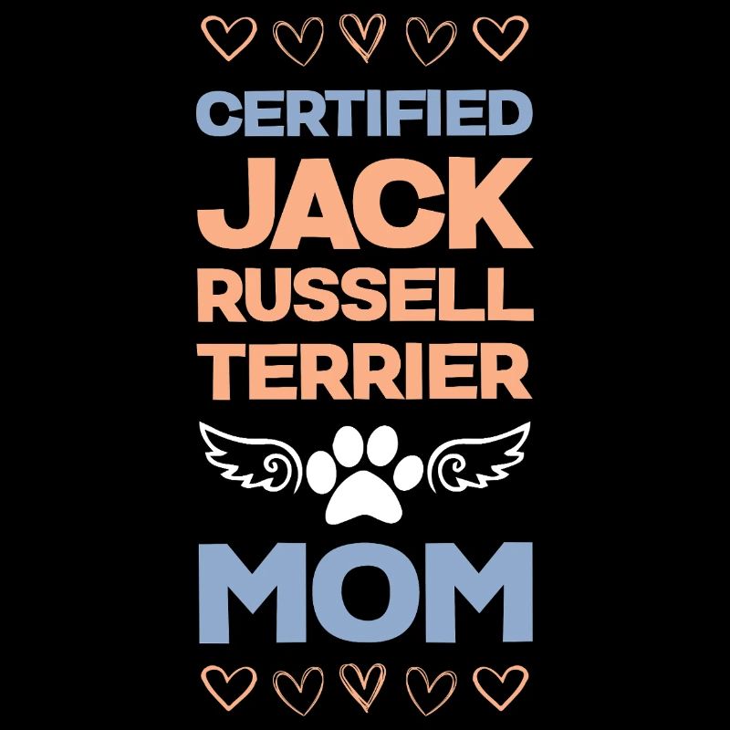 Certified Jack Russell Mom