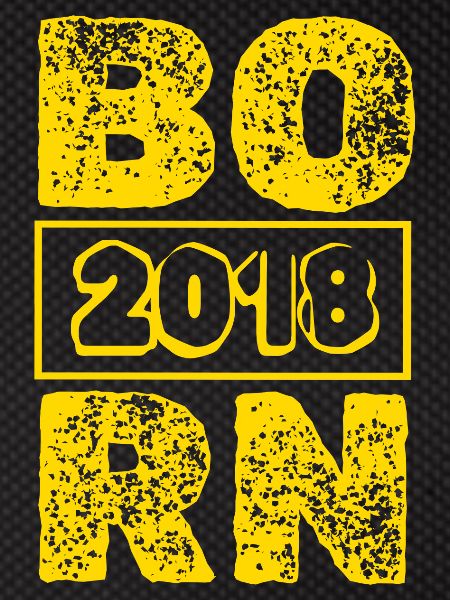 Born 2018