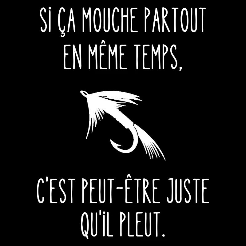 si ça mouche partout en même temps