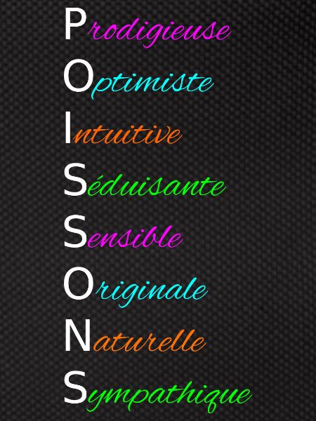 POISSONS Prodigieuse Optimiste Intuitive