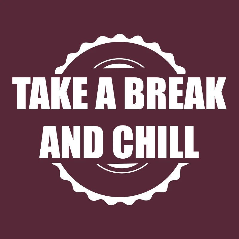 Take a Break and Chill