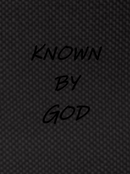 Known by God