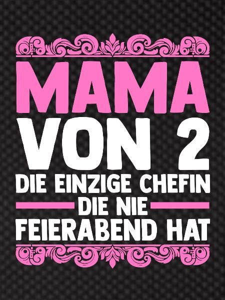 Mama Von 2 Kindern