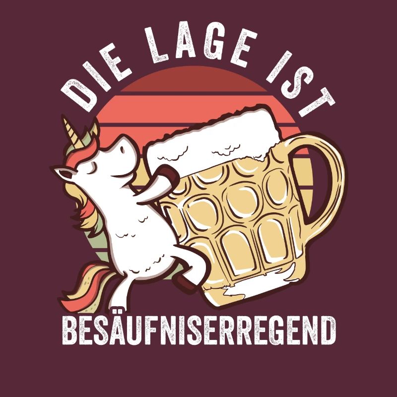 Die Lage Ist Besäufniserregend Bier Einhorn