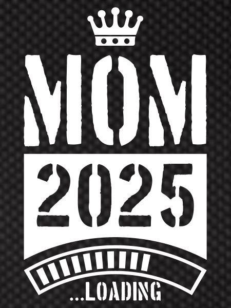Mama 2025 Loading Mom