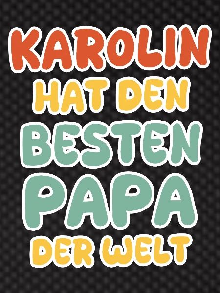 Gift for Karolin