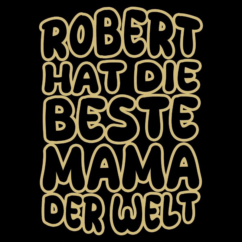 Robert als Spruch