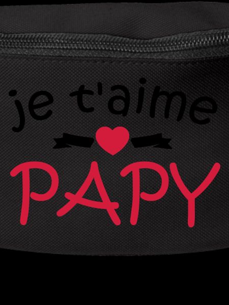 je t'aime papy